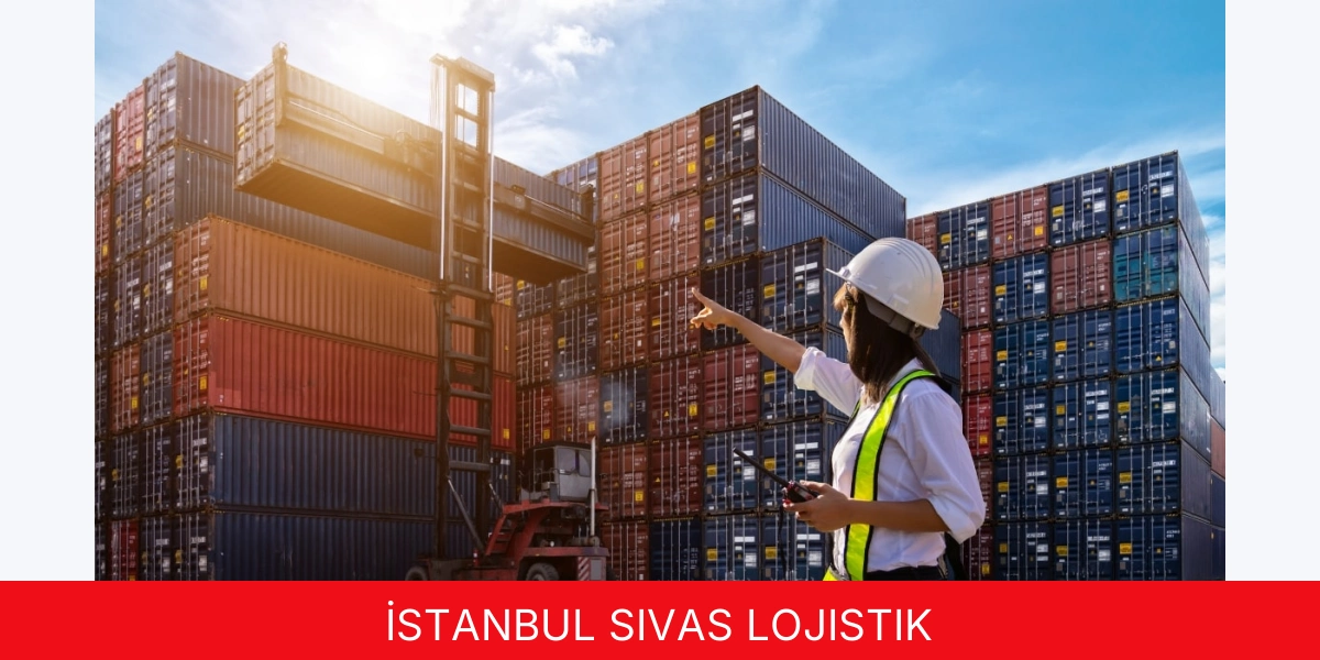 İstanbul Sivas Lojistik